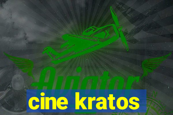 cine kratos